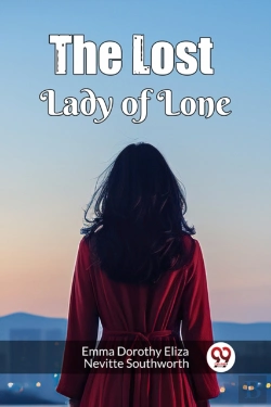 Bertrand.pt - The Lost Lady Of Lone (Edition2024)