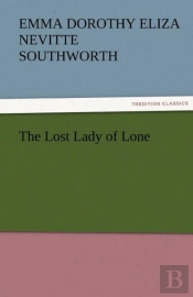 The Lost Lady Of Lone