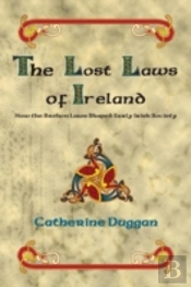 The Lost Laws Of Ireland
