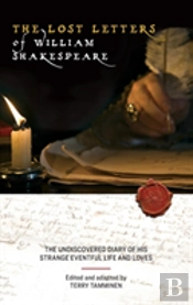 The Lost Letters Of William Shakespeare