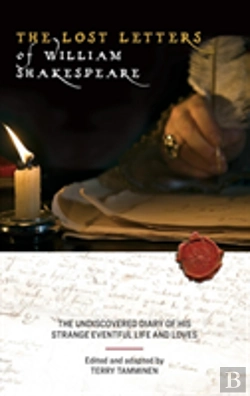 Bertrand.pt - The Lost Letters Of William Shakespeare