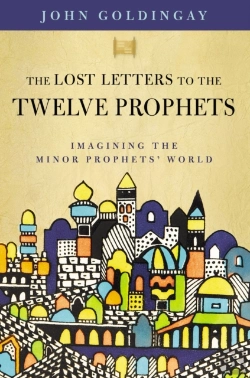 Bertrand.pt - The Lost Letters To The Twelve Prophets