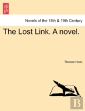 The Lost Link. A Novel.