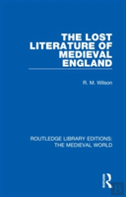 Bertrand.pt - The Lost Literature Of Medieval England