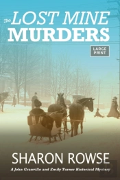 The Lost Mine Murders