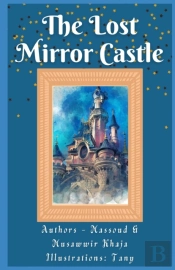 The Lost Mirror Castle