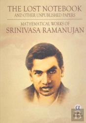 The Lost Notebook And Other Unpublished Papers