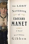 The Lost Notebook Of Edouard Manet