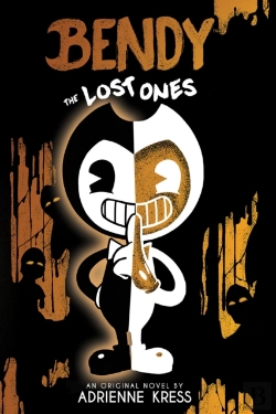 Bertrand.pt - The Lost Ones (Bendy And The Ink Machine, Book 2)