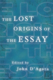 The Lost Origins Of The Essay