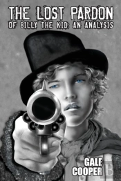 The Lost Pardon Of Billy The Kid