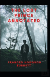 The Lost Prince Annotated