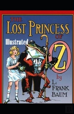 Bertrand.pt - The Lost Princess Of Oz Illustrated
