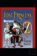 The Lost Princess Of Oz Illustrated