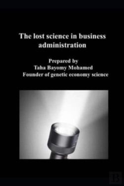 Bertrand.pt - The Lost Science In Business Administration