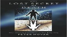 The Lost Secret Of Death