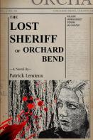 The Lost Sheriff Of Orchard Bend