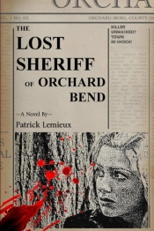 The Lost Sheriff Of Orchard Bend