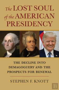 Bertrand.pt - The Lost Soul Of The American Presidency