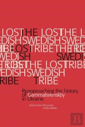 The Lost Swedish Tribe