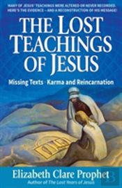 The Lost Teachings Of Jesus
