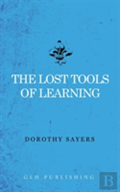The Lost Tools Of Learning