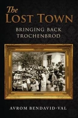 Bertrand.pt - The Lost Town: Bringing Back Trochenbrod