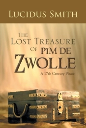 The Lost Treasure Of Pim De Zwolle