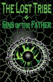 The Lost Tribe: Sins Of The Father