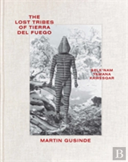 Bertrand.pt - The Lost Tribes Of Tierra Del Fuego