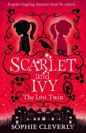 The Lost Twin: A Scarlet And Ivy Mystery