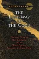 The Lost Way To The Good
