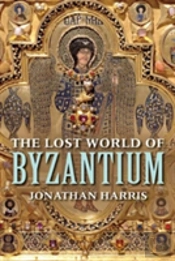 The Lost World Of Byzantium