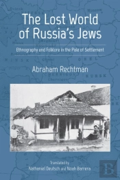 The Lost World Of Russia'S Jews