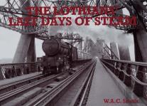 The Lothians' Last Days Of Steam