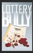 The Lottery Bully