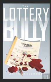The Lottery Bully