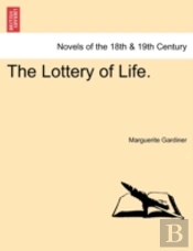 The Lottery Of Life.