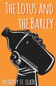 The Lotus And The Barley