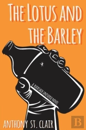 The Lotus And The Barley