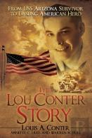 The Lou Conter Story