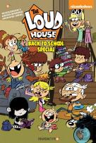 The Loud House Back To School Special