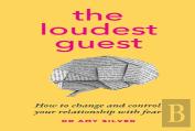 The Loudest Guest