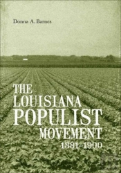 The Louisiana Populist Movement, 1881-1900
