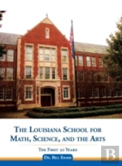The Louisiana School For Math, Science, And The Arts