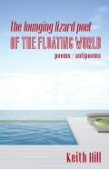 The Lounging Lizard Poet Of The Floating World