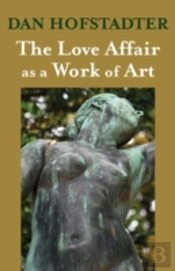 The Love Affair As A Work Of Art