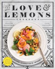 The Love And Lemons Cookbook