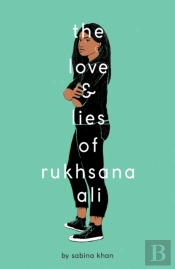 The Love And Lies Of Rukhsana Ali