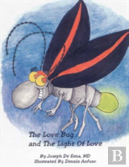 The Love Bug And The Light Of Love